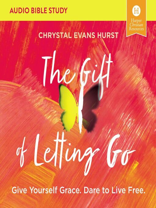 Cover image for The Gift of Letting Go